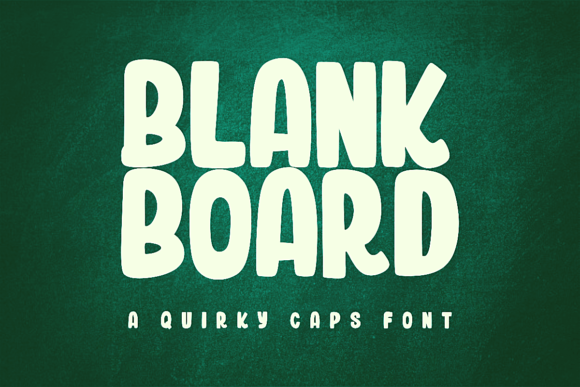Blank Board Font for a Bold Brand Upgrade