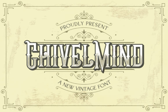Chivel Mind: A Vintage Font for Timeless Branding